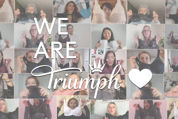We are Triumph | Μία καμπάνια αφιερωμένη σε όλες τις γυναίκες