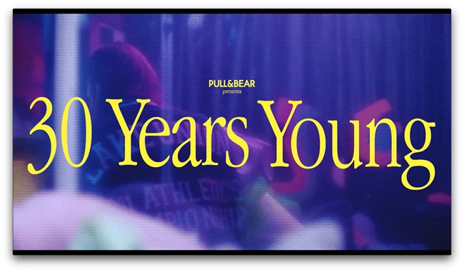 ''30 Years Young'' | Το Pull & Bear κλείνει τα 30α γενέθλια του και το γιορτάζει