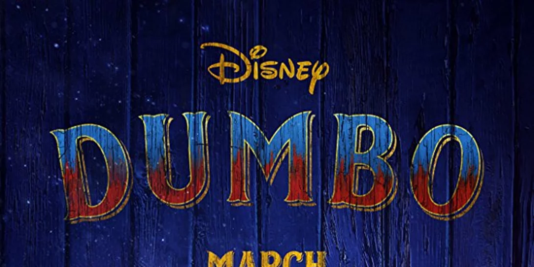 Dumbo | Ο Tim Burton ζωντανεύει ξανά τον πιο αγαπημένο παιδικό ήρωα της Disney
