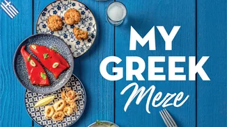 MY GREEK MEZE | Το best seller που παρουσιάζει τον ελληνικό μεζέ στα καλύτερά του