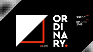 TEDxAthens | Eπιστρέφει για 9η φορά με το θέμα “ORDINARY”