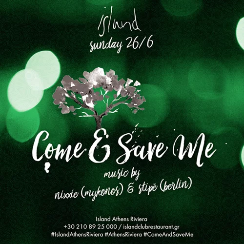 Come & Save Me: Berlin Vibes για πρώτη φορά στο Island Athens Riviera