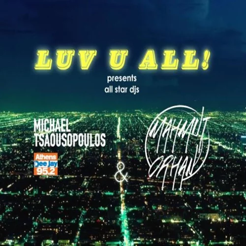 Luv U All: Το νέο concept party της Αθήνας έρχεται στο Lohan Club