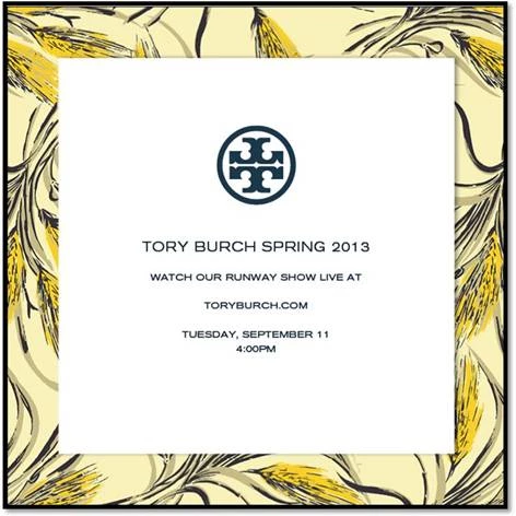 Η Tory Burch σε προσκαλεί να παρακολουθήσεις το fashion show Άνοιξη/Καλοκαίρι 2013 ζωντανά!