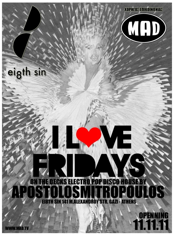 «I Love Fridays» by Απόστολος Μητρόπουλος - εικόνα 2
